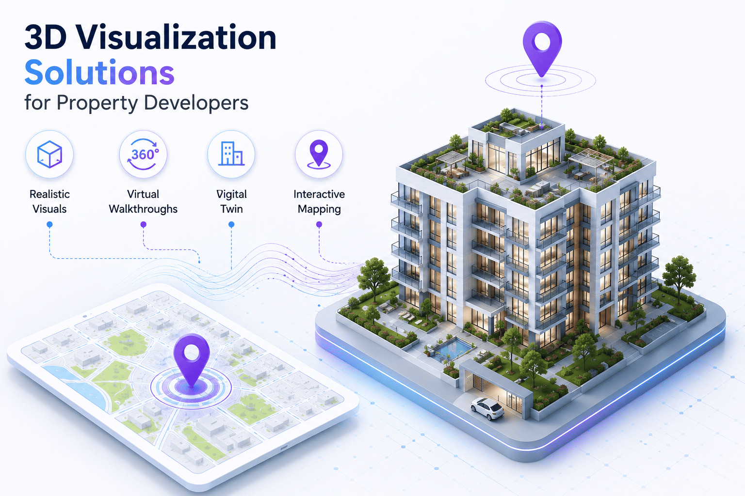 5 Ways 3D Visualization Solutions Reduce Buyer Hesitation in Real Estate