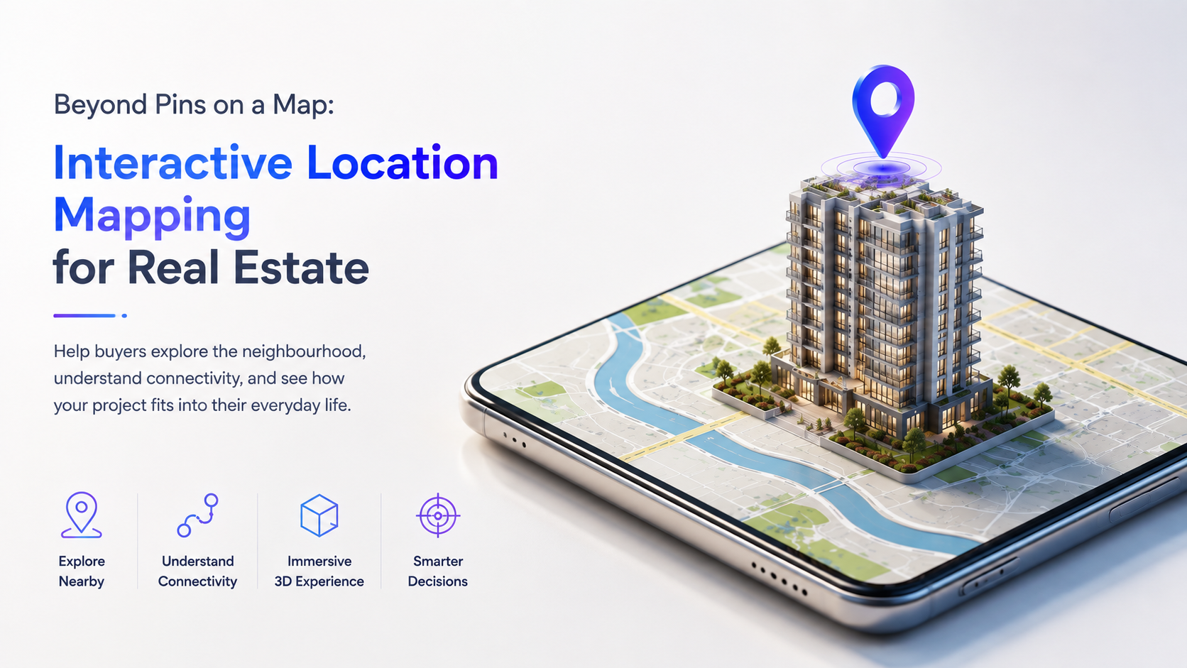 Beyond Pins on a Map: Interactive Location Mapping for Real Estate